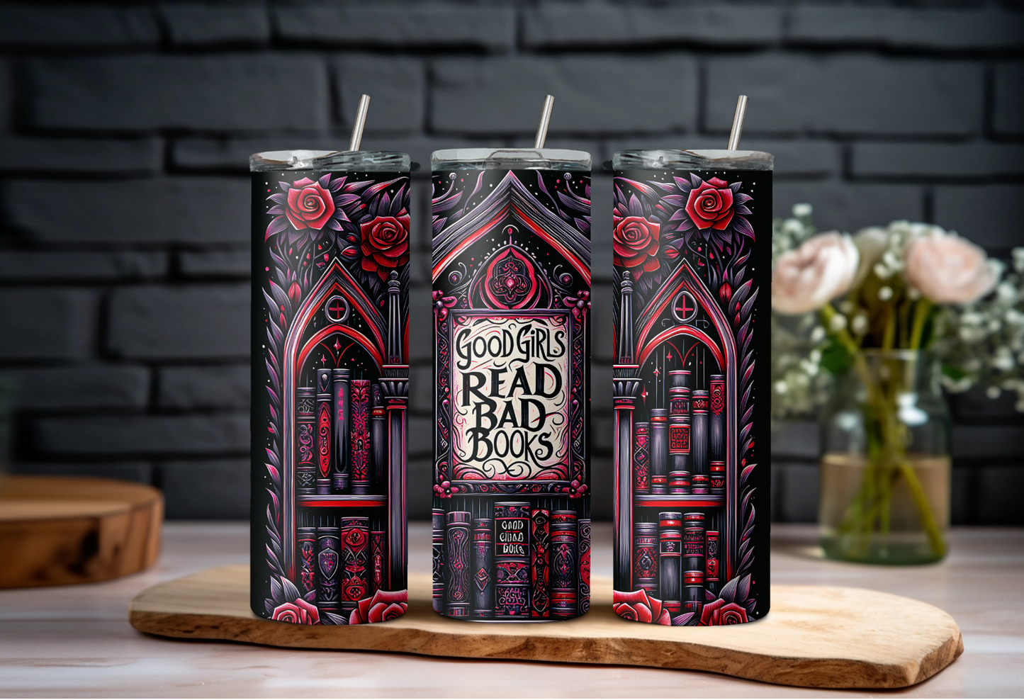 Good Girls Read Bad Books Tumbler