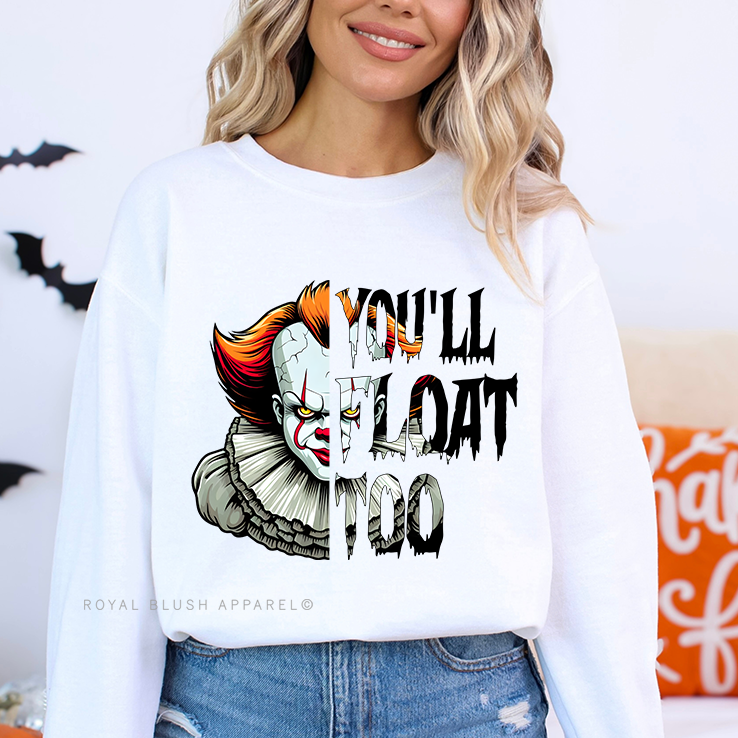 It You'll Float Too Full Color Transfer